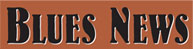 Blues News